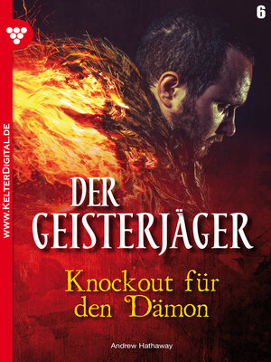 cover image of Der Geisterjäger 6 – Gruselroman